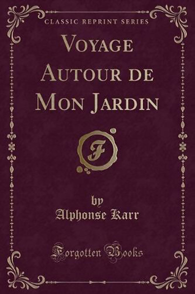 K voyage autour de mon jardin classic reprint 3u1vZ